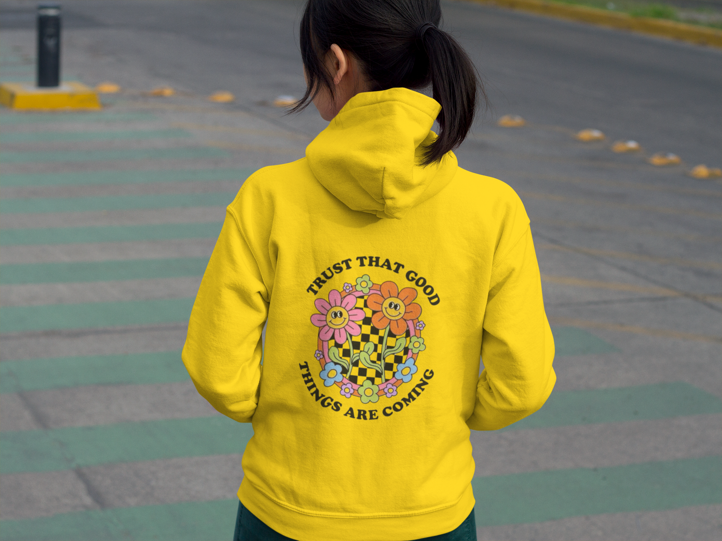 Trust That Good Things Are Coming: Floral Design Hoodie for Women – Stay Positive